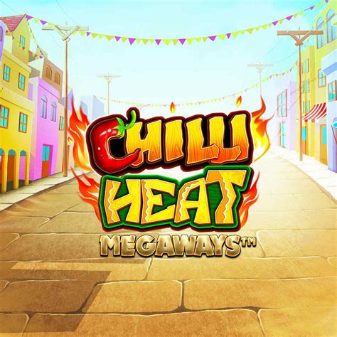 Chilli Heat Megaways Leovegas
