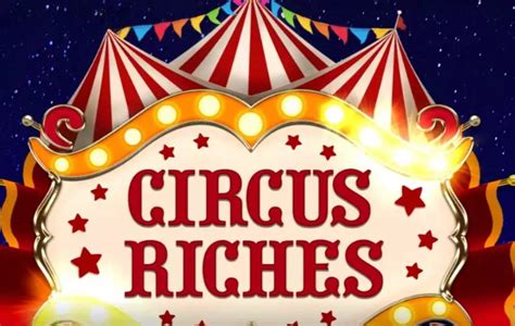 Circus Riches Bwin