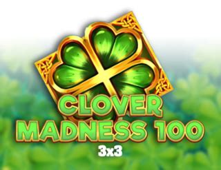 Clover Madness 100 3x3 Betano