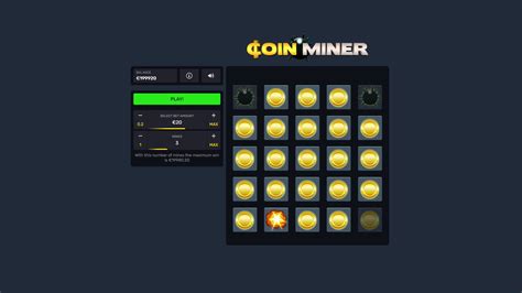 Coin Miner Betway
