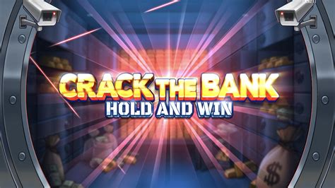 Crack The Bank Hold And Win Sportingbet
