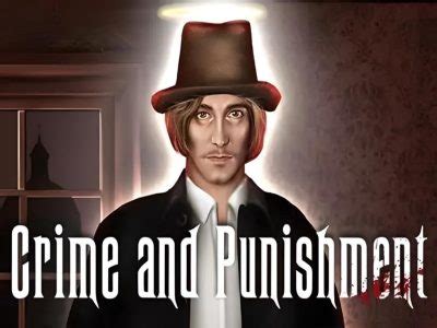 Crime And Punishment Slot - Play Online