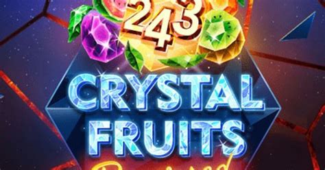 Crystal Fruits Pokerstars