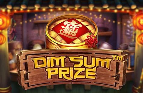 Dim Sum Prize Netbet