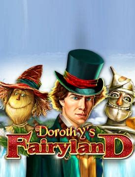 Dorothy S Fairyland Betano