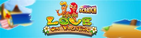 Dr Love On Vacation Scratch Bwin