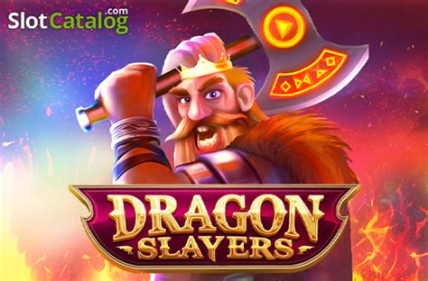Dragon Slayers Slot - Play Online