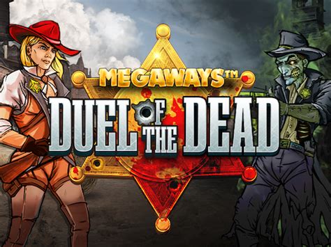 Duel Of The Dead Megaways Netbet