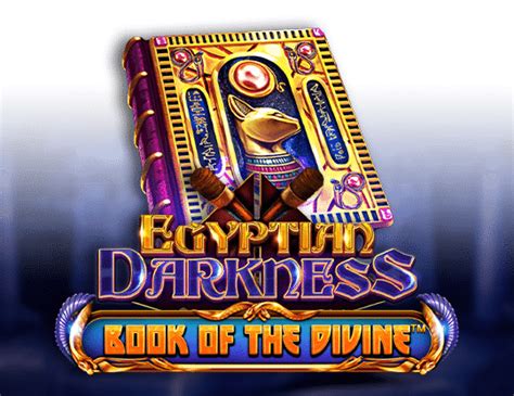 Egyptian Darkness Book Of The Divine Bet365