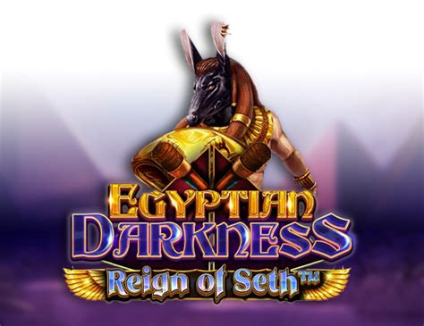 Egyptian Darkness Reign Of Seth Novibet