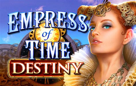 Empress Of Time Destiny Betway
