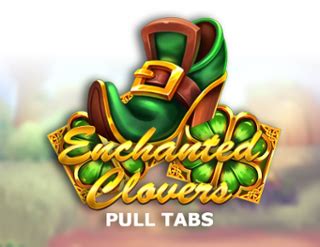 Enchanted Clovers Pull Tabs Sportingbet