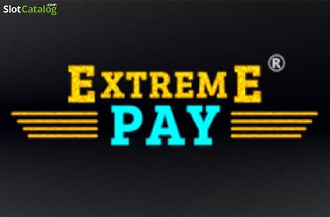 Extreme Pay Slot Gratis