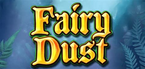 Fairy Dust Slot Gratis