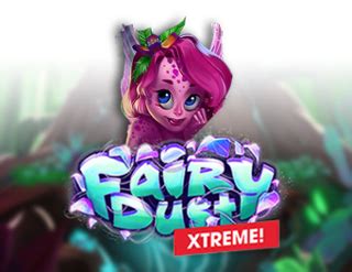 Fairy Dust Xtreme Netbet