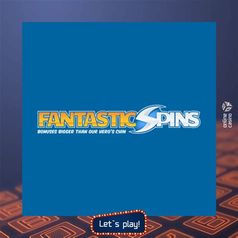 Fantastic Spins Casino Codigo Promocional