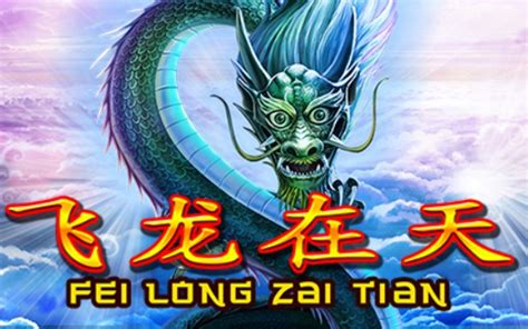 Fei Long Zai Tian Bodog