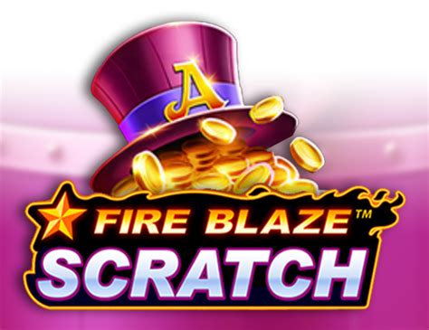Fire Blaze Scratch Netbet
