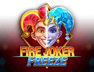 Fire Joker Freeze Betfair