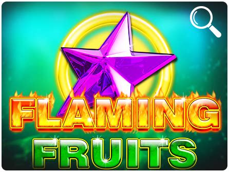 Flaming Fruits Pokerstars