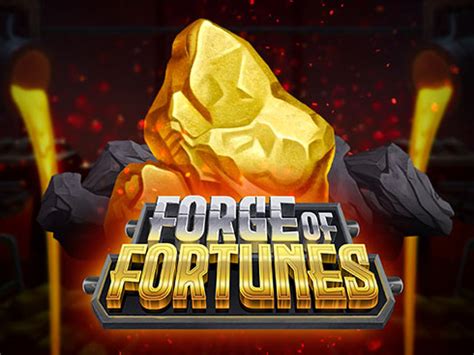 Forge Of Fortunes Betsul