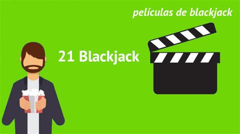 Frases De La Pelicula Blackjack 21
