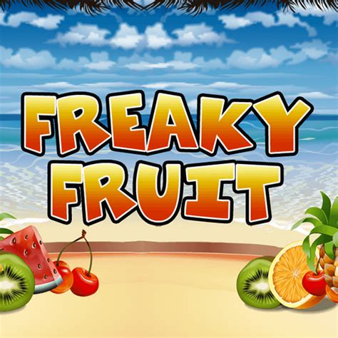 Freaky Fruits Betfair