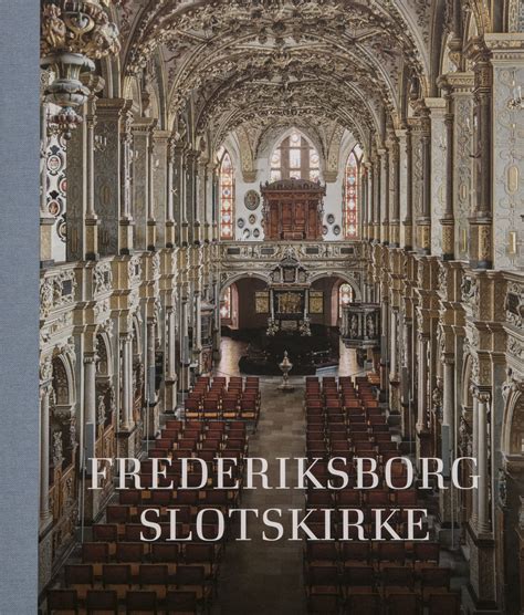 Frederiksborg Slotskirke Gudstjenester
