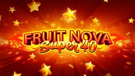 Fruit Nova Super Pokerstars