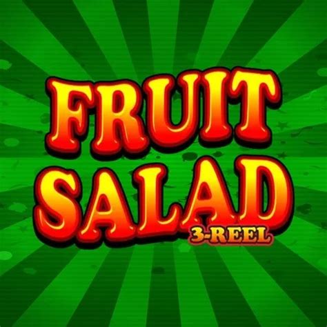 Fruit Salad 3 Reel Slot - Play Online