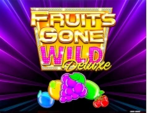 Fruits Gone Wild Bwin