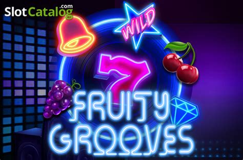 Fruity Grooves Slot Gratis