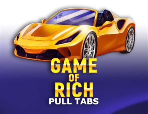 Game Of Rich Pull Tabs Sportingbet