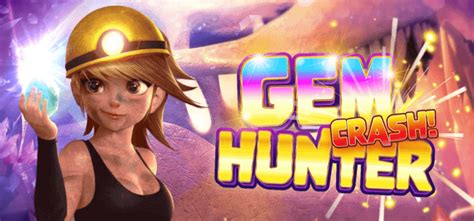 Gem Hunter Crash Bodog