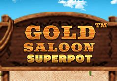 Gold Saloon Superpot Brabet
