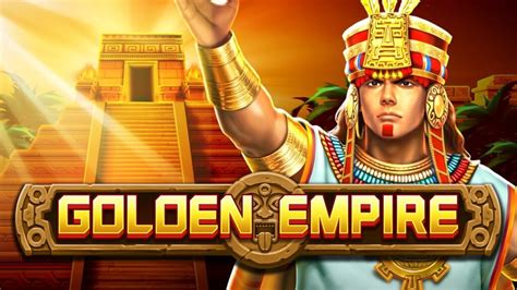 Golden Empire Bet365