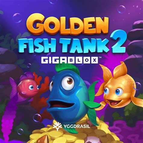 Golden Fish Tank 2 Gigablox Novibet