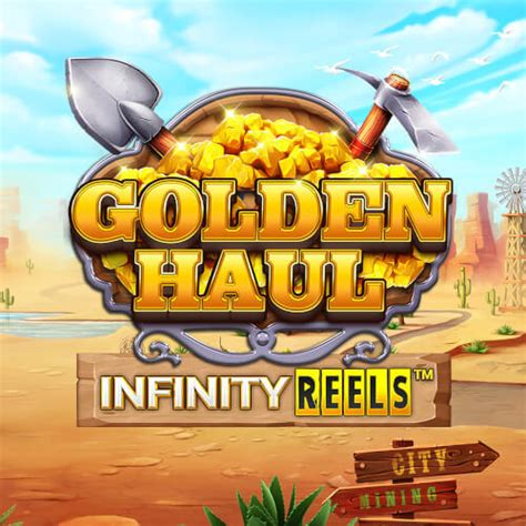 Golden Haul Infinity Reels Bet365