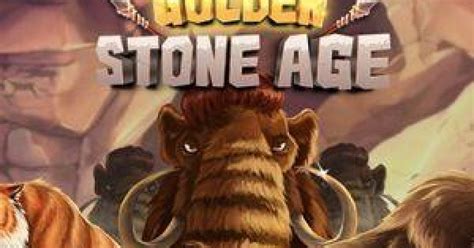 Golden Stone Age Betfair