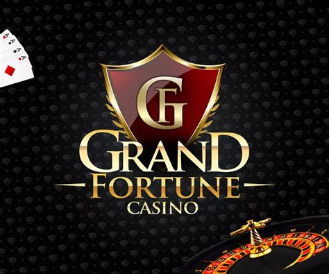 Grand Fortune Casino