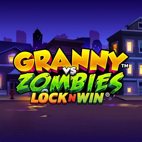 Granny Vs Zombies Bet365