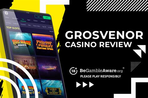 Grosvenor Casino Review