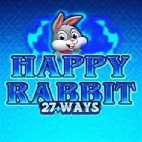 Happy Rabbit 27 Ways Blaze
