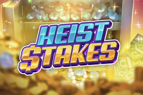 Heist Stakes Bwin