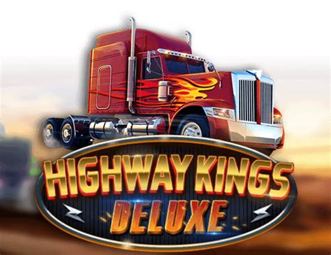 Highway Kings Deluxe Novibet