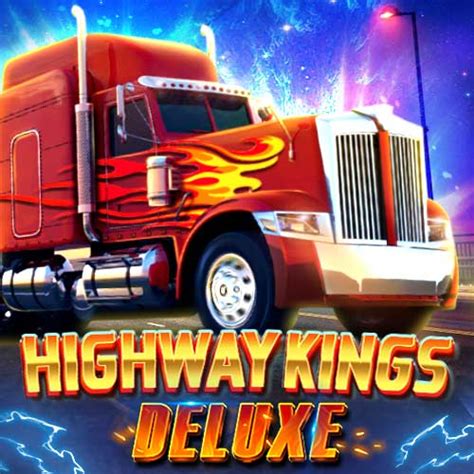 Highway Kings Triple Profits Games Brabet