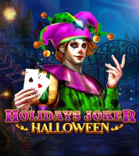Holidays Joker Halloween Betfair