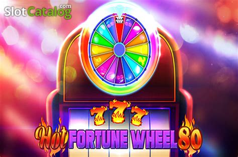 Hot Fortune Wheel 80 Bet365