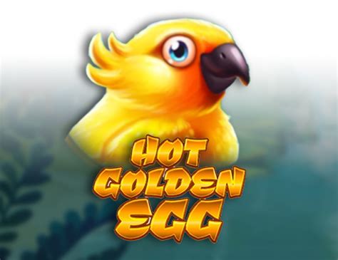 Hot Golden Egg Bodog