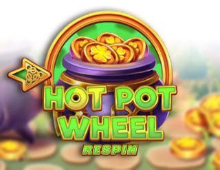 Hot Pot Wheel Respin Bwin
